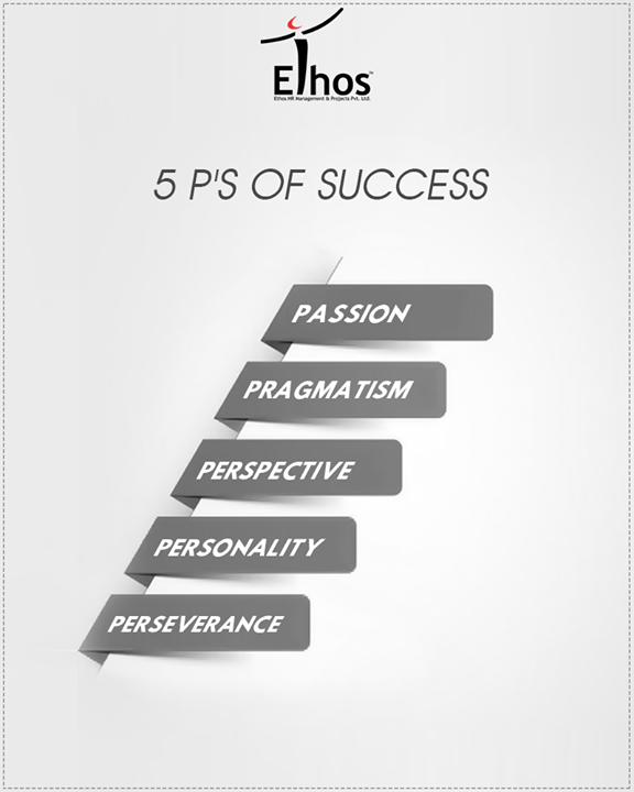 Accomplish big by concentrating on these 5 P’s of success.

#EthosIndia #Ahmedabad #EthosHR #Recruitment #Jobs