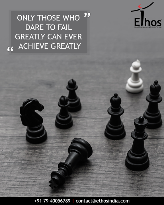 Dare to fail to be successful.

#EthosIndia #Ahmedabad #EthosHR #Recruitment