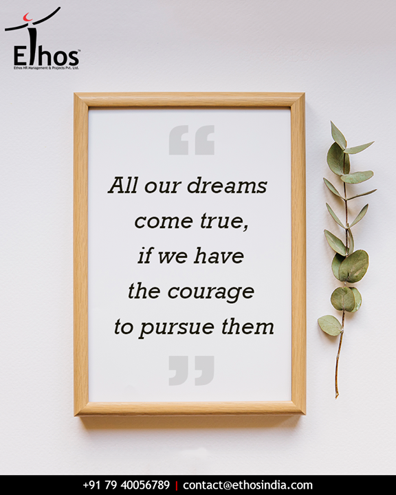 Dream big and have the courage to pursue your dreams.
Be the #dreamcatcher for yourself with Ethos India.

#MondayMotivation #DreamBig #EthosIndia #Ahmedabad #EthosHR #Recruitment