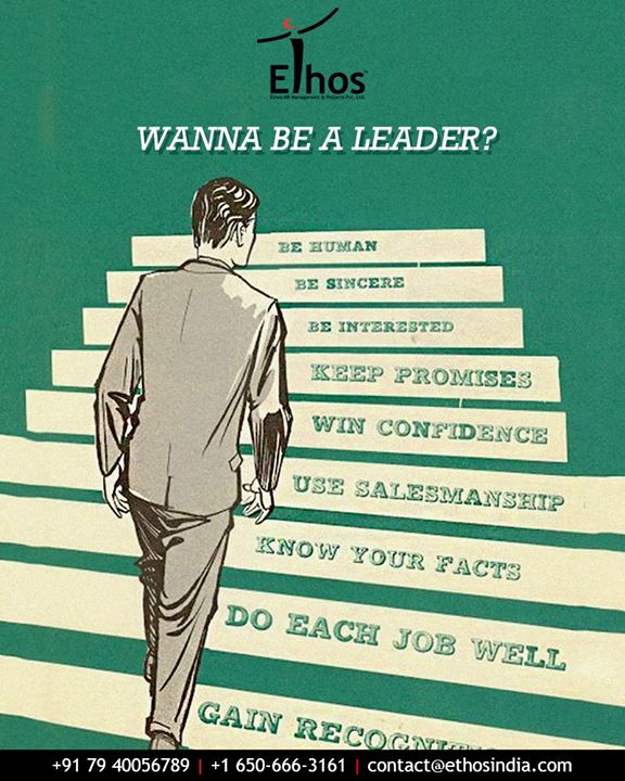 Here are some tips for a being a good leader.

#BeALeader #EthosIndia #Ahmedabad #EthosHR #Recruitment #CareerGuide #India