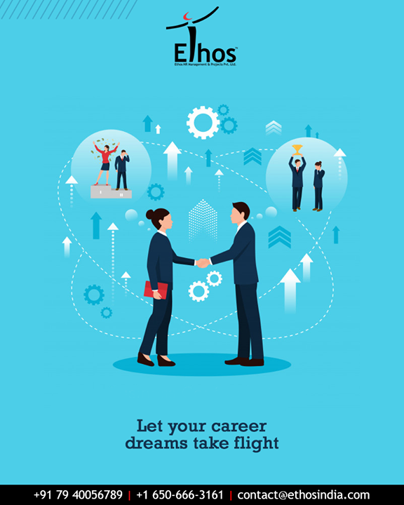 Be inspired to be career-oriented and let your career dreams take flight with Ethos India.

#EthosIndia #Ahmedabad #EthosHR #Recruitment #CareerGuide #India