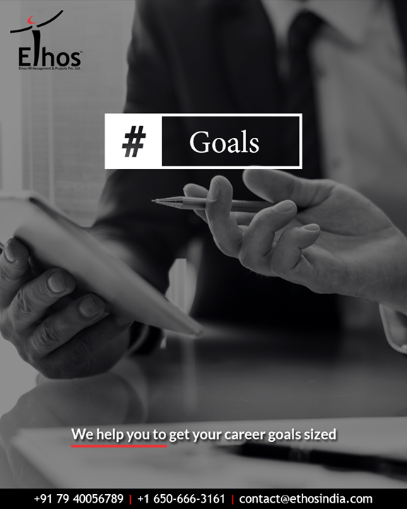 Career goals in a nutshell are the milestones that you wish to hit right! Get in touch and we will help you to get your career goals sized.

#EthosIndia #Ahmedabad #EthosHR #Recruitment #CareerGuide #India