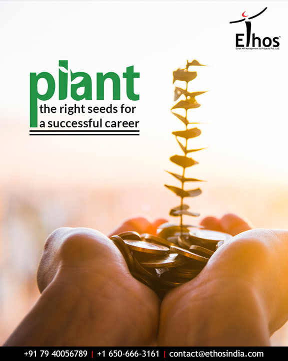 #DidYouKnow?

The right attitude and right career expert will always help you to plant the right seeds for a successful career.

#EthosIndia #Ahmedabad #EthosHR #Recruitment #CareerGuide #India