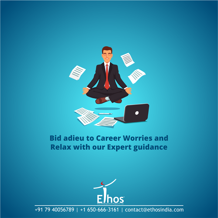 The present times have been extremely worrisome. Everything seems lost and constrained. But it's time to leave all of it behind you. With the expert guidance from Ethos, you can put your career worries to permanent sleep and explore the world of endless possibilities.

For inquiries, call +91 7940056789 or +16506663161 or mail us at contact@ethosindia.com

#CareerCounselling #OurServices #CareerOpportunity #EthosIndia #Ahmedabad #EthosHR #Ethos #HR #Recruitment #CareerGuide #India
