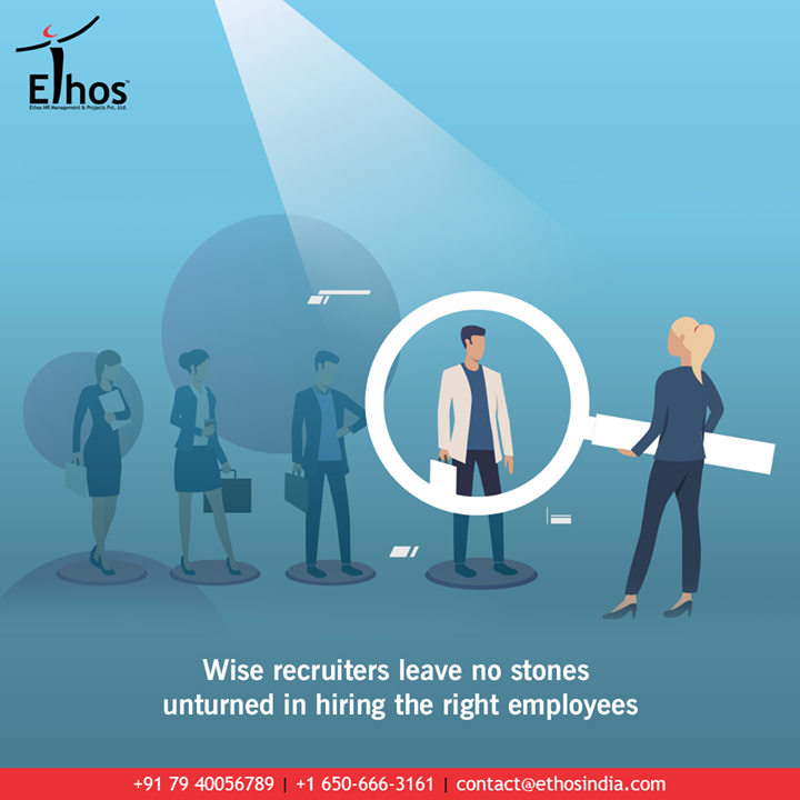Wise recruiters leave no stones unturned in hiring the right employees. Are you wise enough to make the right choice of candidates?

Think over and think before you hire.

#JobRecruitment #EmployeeHiring #CareerCounselling #OurServices #CareerOpportunity #EthosIndia #Ahmedabad #EthosHR #Ethos #HR #Recruitment #CareerGuide #India