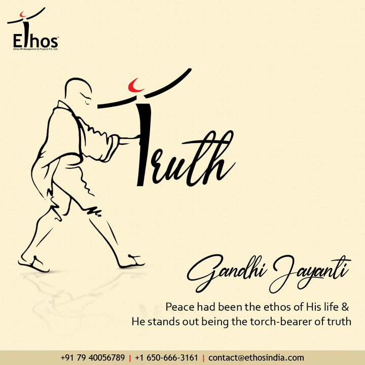 Peace had been the ethos of His life & He stands out being the torch-bearer of truth.

#MahatmaGandhi #HappyMahatmaGandhi #GandhiJayanti2021 #Bapu #FatherOfNation #EthosIndia #Ahmedabad #EthosHR #Ethos #HR #Recruitment #CareerGuide #India