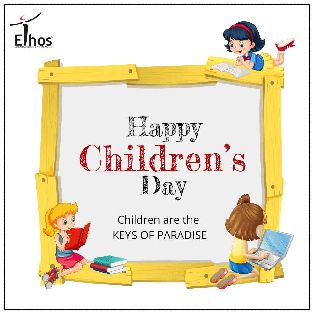 Children are the Keys of Paradise.

#HappyChildrensDay #ChildrensDay #14Nov #EthosIndia #Ahmedabad #EthosHR
