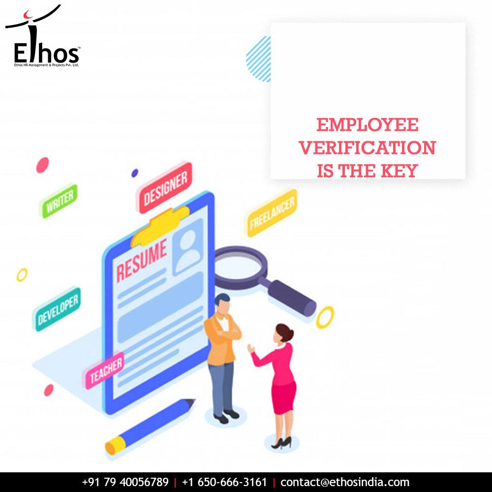 Employee verification is the key to get the right employees hired!
Say yes to the winning solution of employee verification with Ethos India.

#EmployeeVerificationIsTheKey #WinningSolution #EmployeeVerificationDepartment #EmployeeVerification #RPO #RecruitmentProcessOutsourcing #EthosIndia #Ahmedabad #EthosHR #Recruitment #BPI