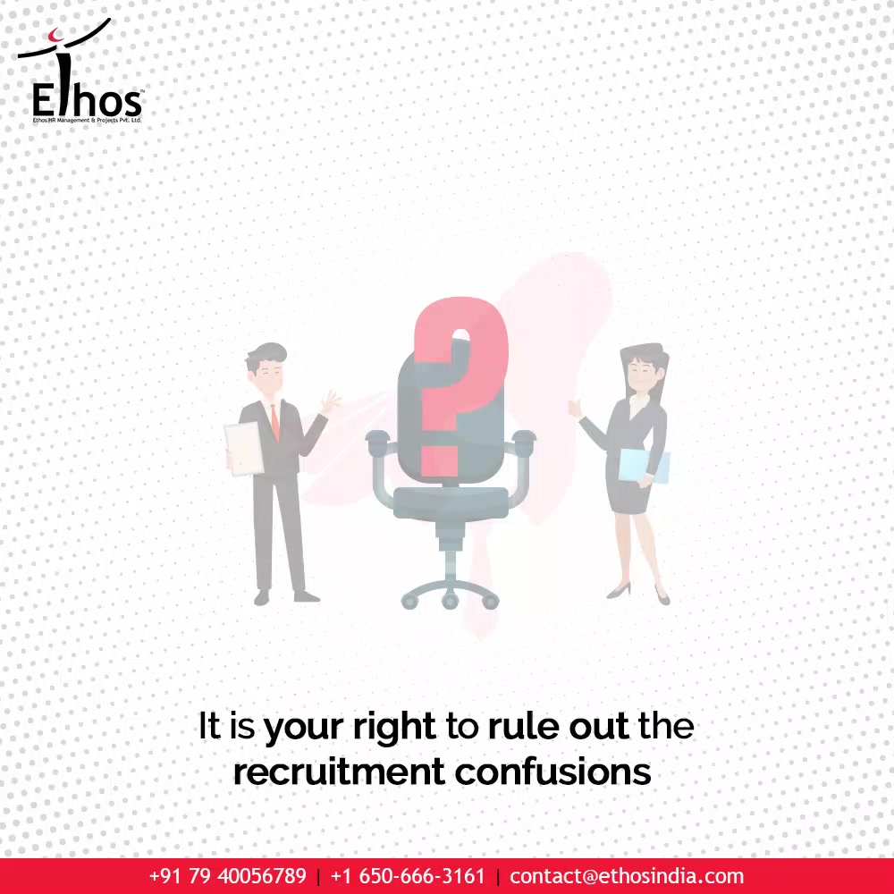 Avoid the employee hiring struggles because it is your right to rule out the recruitment confusions.

So think no more and get in touch with us for further related queries: 7940056789

#EthosHR #Ethos #HR #Recruitment #CareerGuide #India