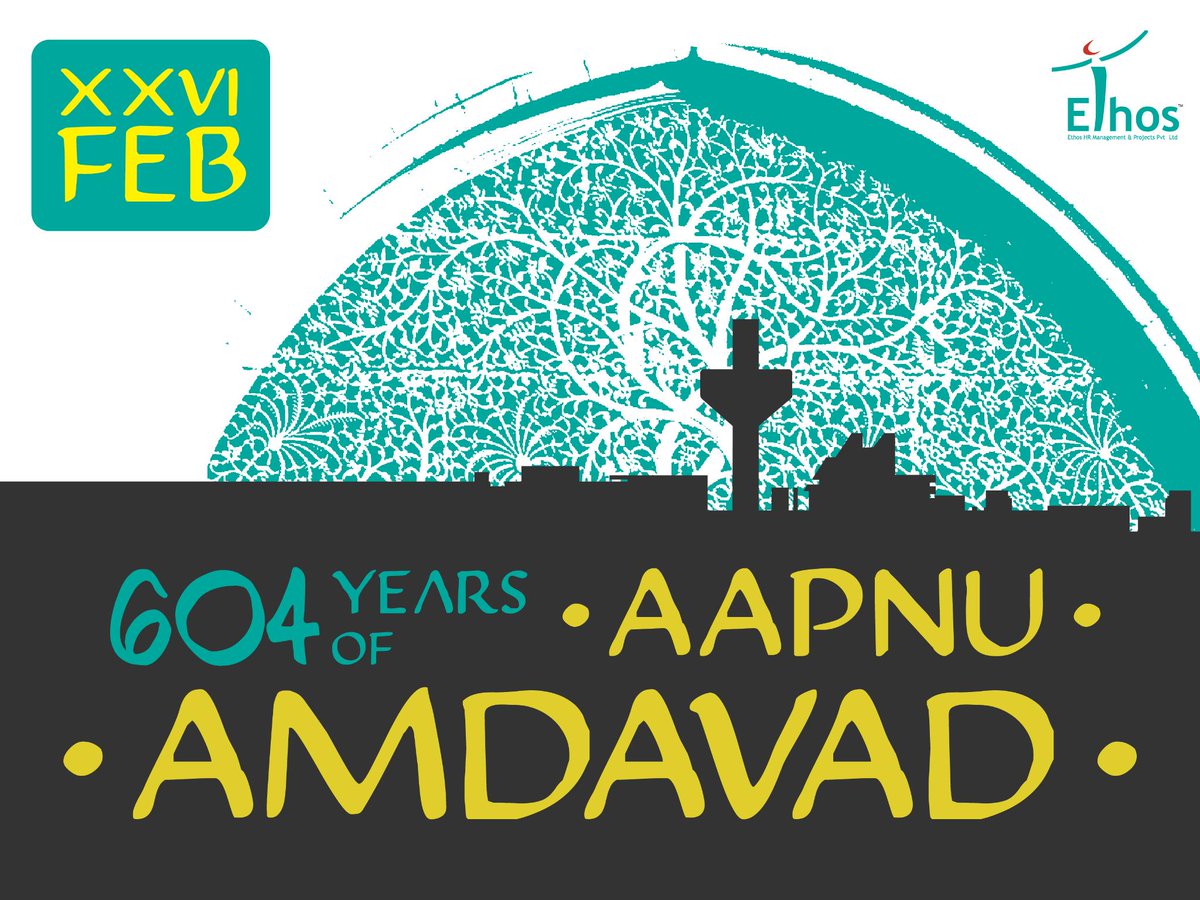 @EthosHR wishes #Ahmedabad a glorious 604th birthday!
#happybirthdayahmedabad http://t.co/V7ngbNOOLQ